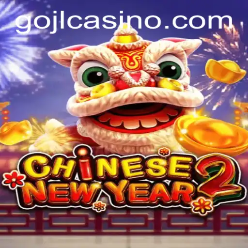 Exploring the Unique World of CHINESENEWYEAR2: A Cultural Gaming Experience